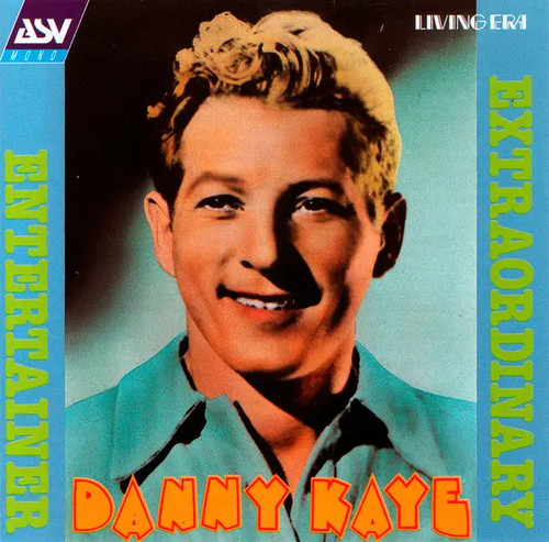 Danny kaye entertainer - danny,